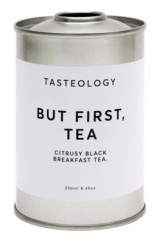 Tasteology But First, Tea
