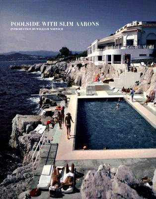 Poolside with Slim Aarons