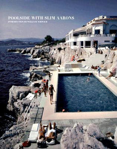 Poolside with Slim Aarons